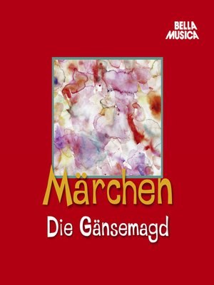 cover image of Märchen, Die Gänsemagd